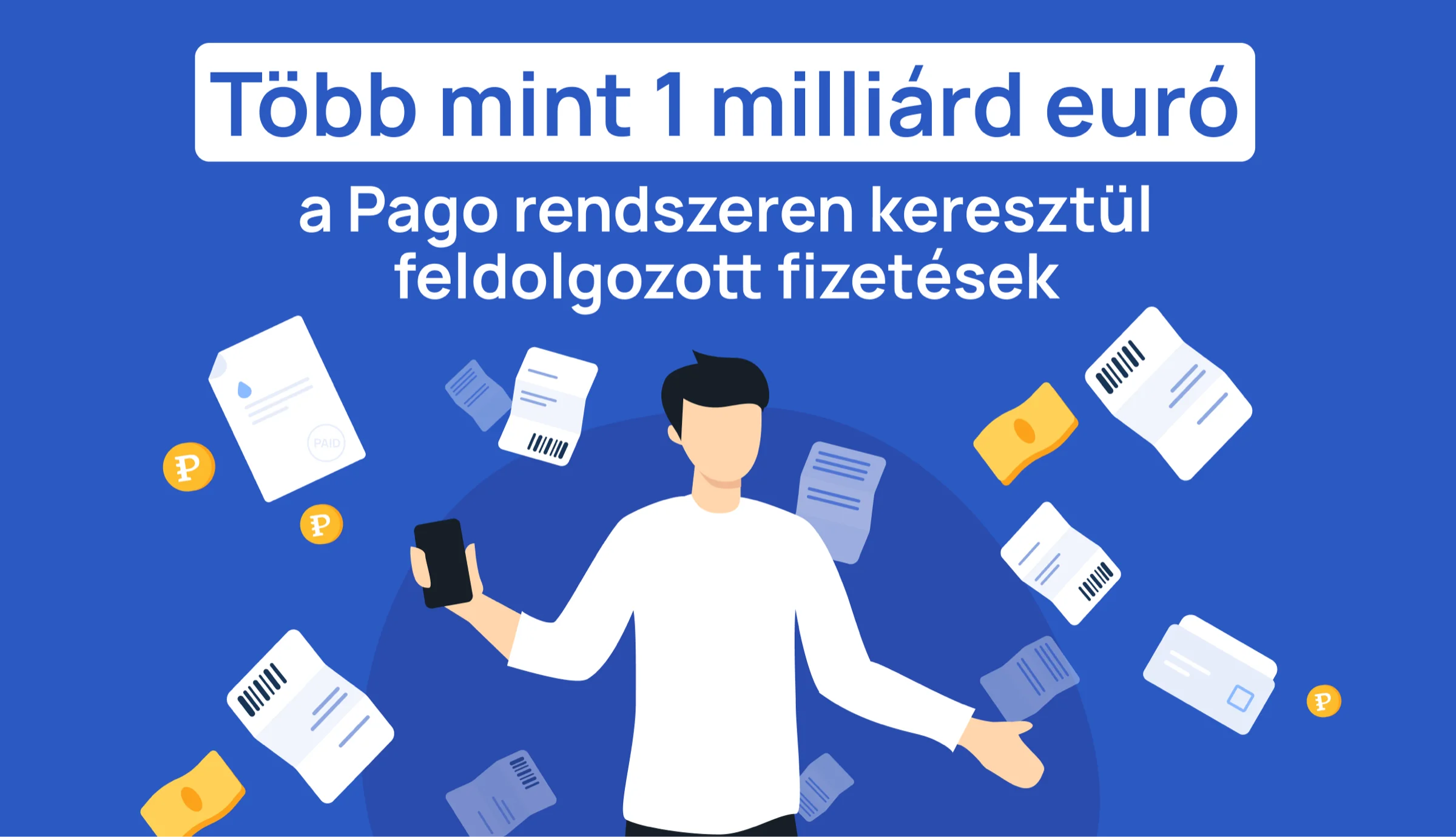 A Pago átlépte az 1 milliárd EUR feldolgozott fizetés határát